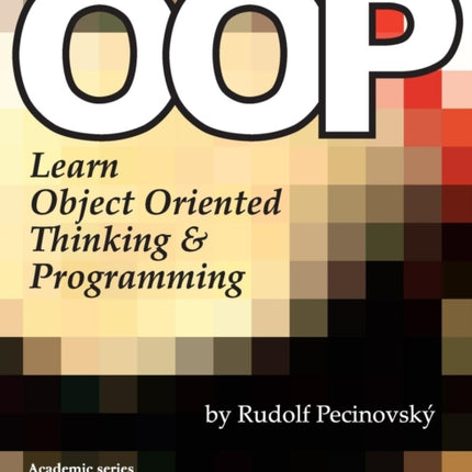 OOP - Learn Object Oriented Thinking and Programming