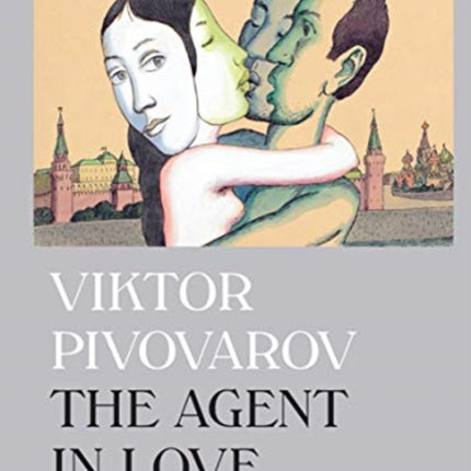 Viktor Pivovarov. The Agent in Love