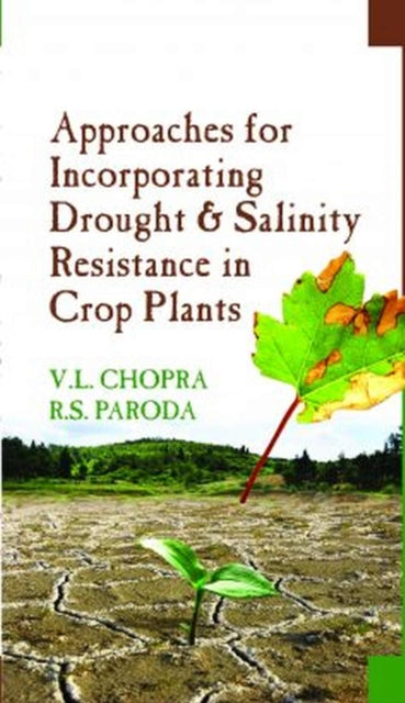 Approaches for Incorporating Drought and Salinity