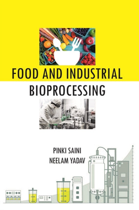 Food and Industrial Bioprocessing