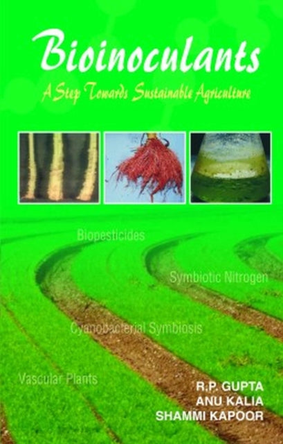Bioinoculants: A Step Towards Sustainable