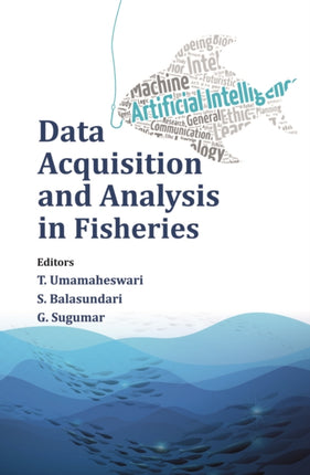 Data Acquisition and Analysis in Fisheries
