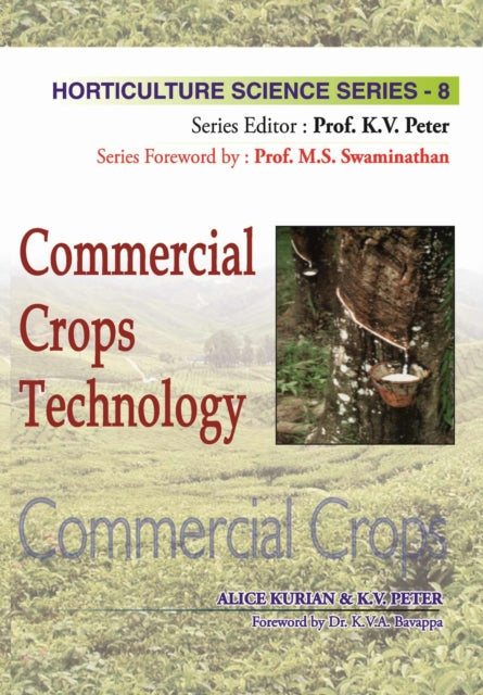 Commercial Crops Technology: Vol.08. Horticulture
