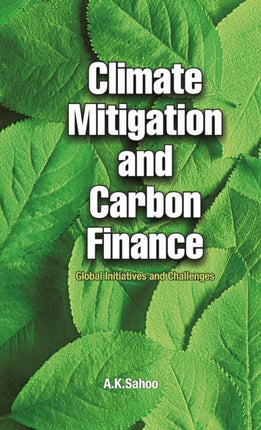 Climate Mitigation and Carbon Finance: Global