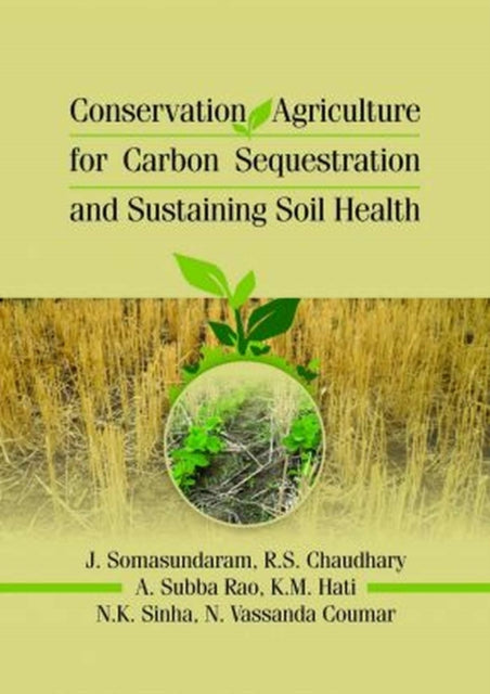 Conservation Agriculture for Carbon Sequestration