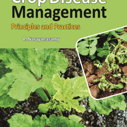 Crop Diseases Management: Principles and