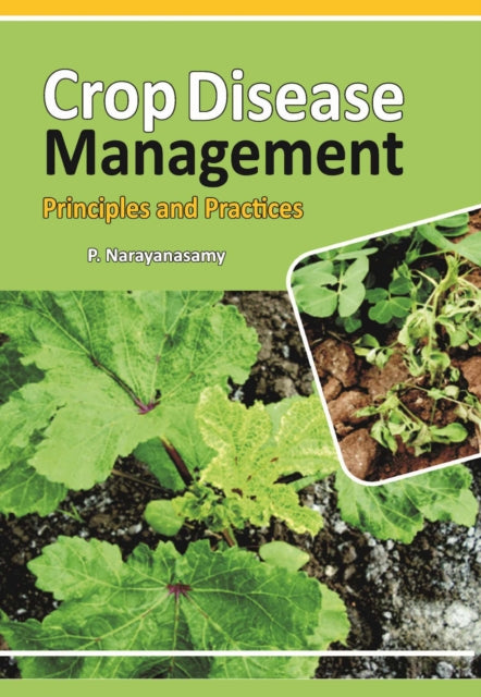 Crop Diseases Management: Principles and