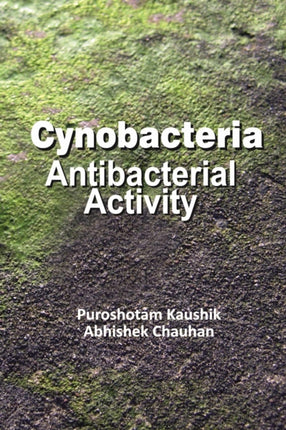 Cyanobacteria: Antibacterial Activity