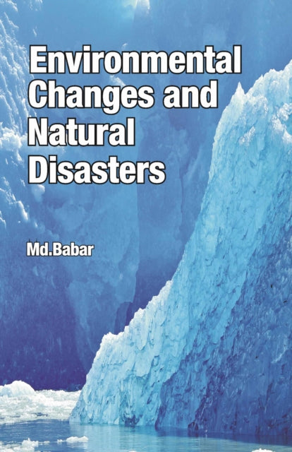 Environmental Changes and Natural Disasters