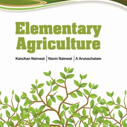 Elementary Agriculture: Volume 01