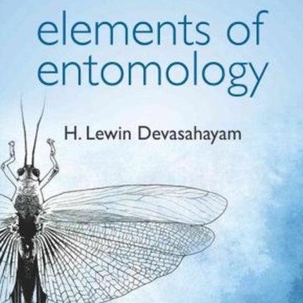 Elements of Entomology