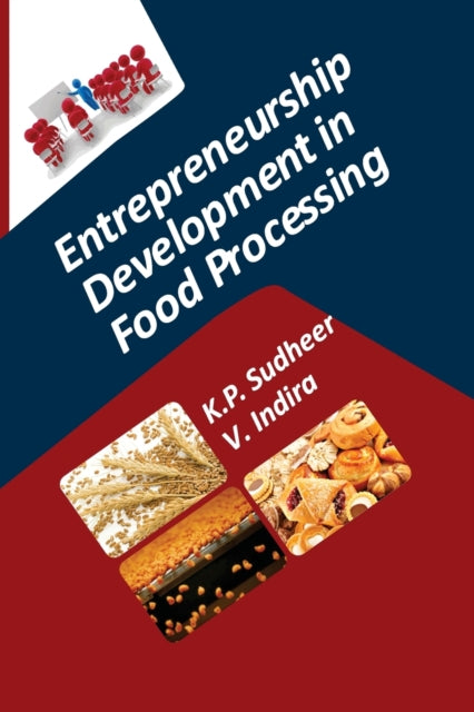 Entrepreneurship Development in Food Processing