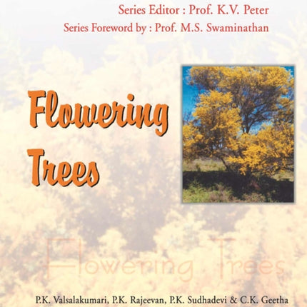 Flowering Trees: Vol.12. Horticulture Science