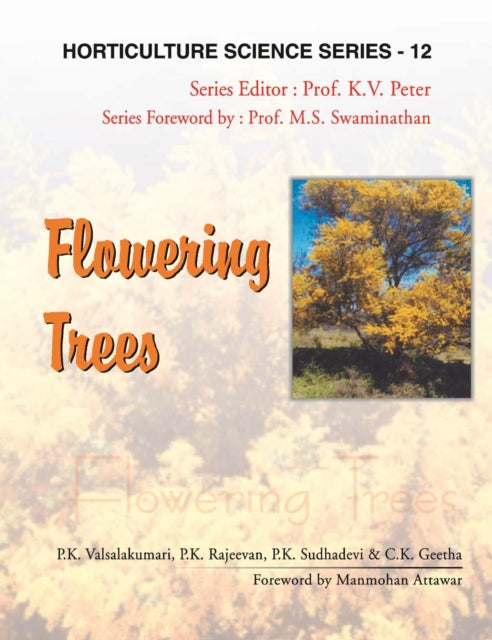 Flowering Trees: Vol.12. Horticulture Science