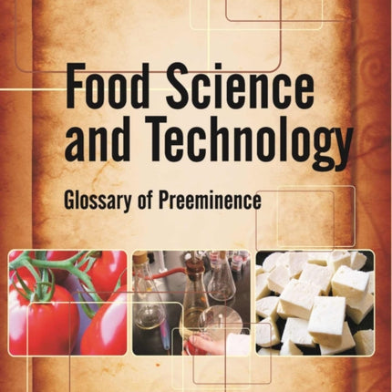 Food Science and Technology: Glossary of