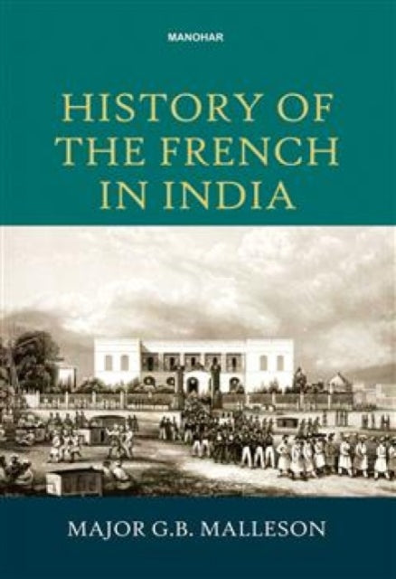 History of the French in India