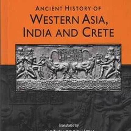 Ancient History of Western Asia, India and Crete