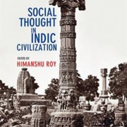 Social Thought in Indic Civilization