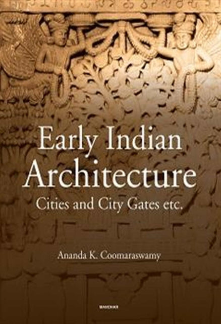 Early Indian Architecture