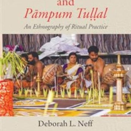 Keralas Pulluvas and Pampum Tullal