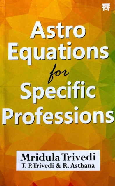 Astro Equations For Specific Professions