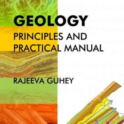 Geology: Principles and Practical Manual