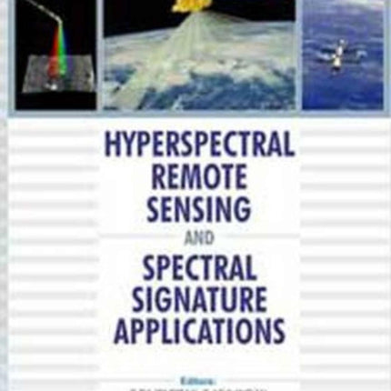 Hyperspectral Remote Sensing and Spectral