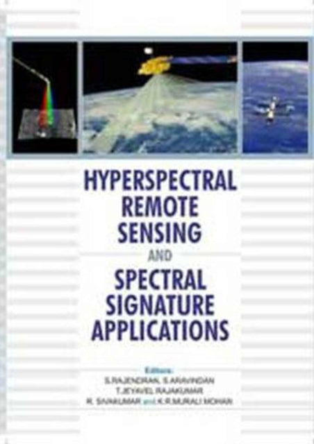 Hyperspectral Remote Sensing and Spectral