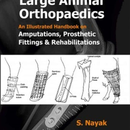 Large Animal Orthopedics: An Illustrated Handbook
