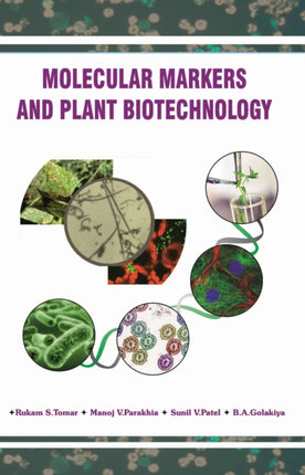 Molecular Markers and Plant Biotechnology