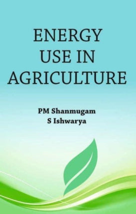 Energy Use in Agriculture