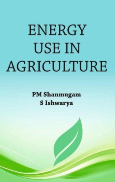 Energy Use in Agriculture