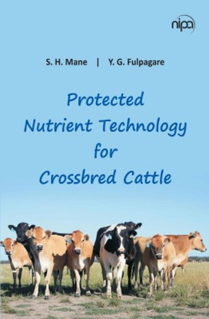 Protected Nutrient Technology for Crossbred