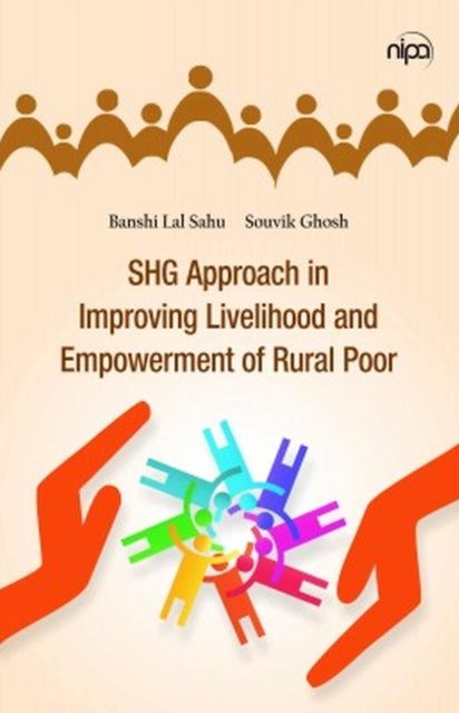 SHG Approach in Improving Livelihood and