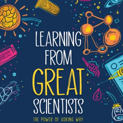 Learning from Great Scientists