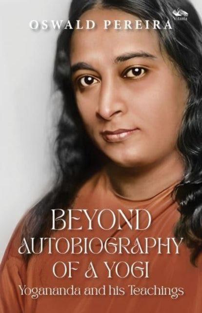 Beyond Autobiography of a Yogi