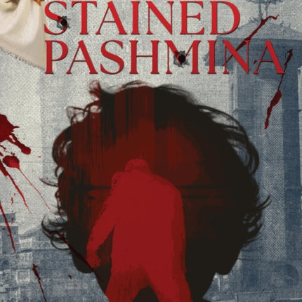 The Stained Pashmina