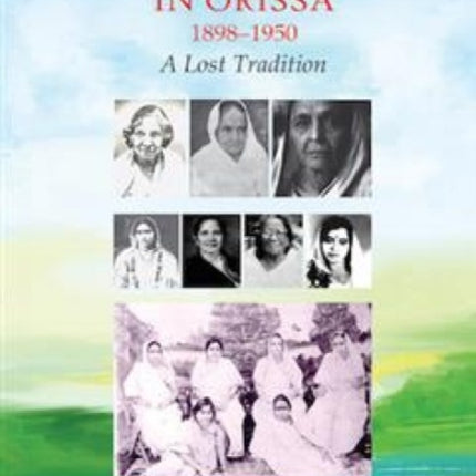Early Womens Writings in Orissa 18981950 A Lost