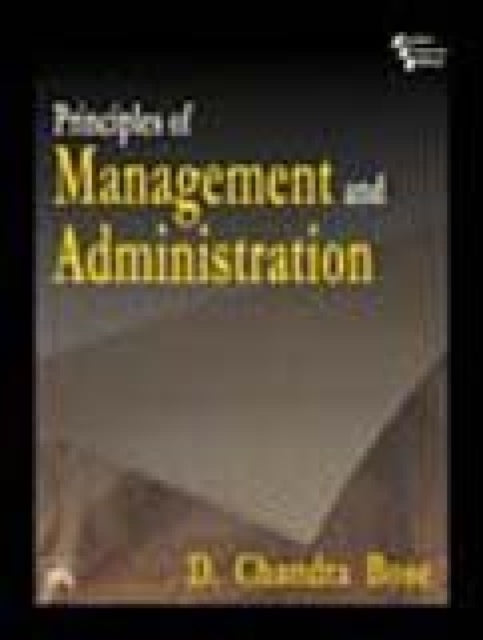 Principles of Management and Administration