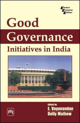 Good Governance: Initiatives in India