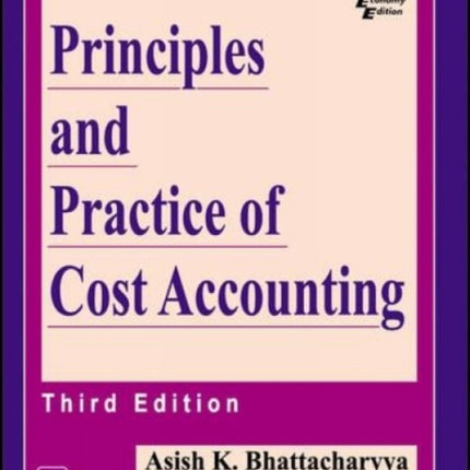 Principles and Practice of Cost Accounting