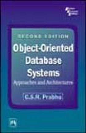 Object-oriented Database Systems: Approaches and Architectures