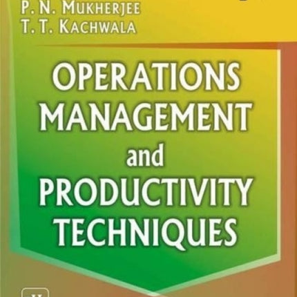 Operations Management and Productivity Techniques