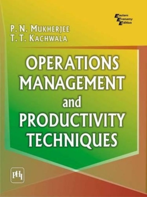 Operations Management and Productivity Techniques