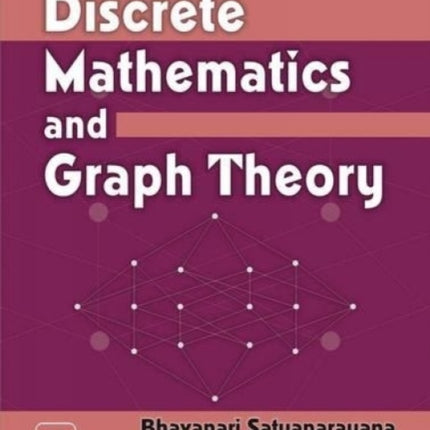 Discrete Mathematics and Graph Theory