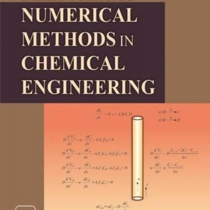 Introduction to Numerical Methods in Chemical Engineering