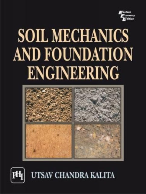 Soil Mechanics And Foundation Engineering