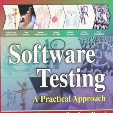 Software Testing: A Practical Approach