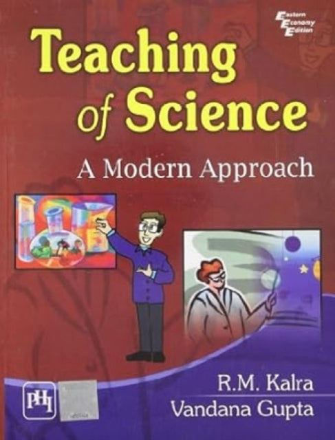 Teaching of Science: A Modern Approach