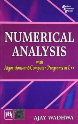 Numerical Analysis with Algorithms and Computer